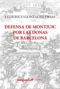 Portada de la novela Defensa de Montjuïc...